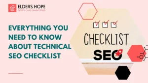 Everything You Need To Know About Technical SEO Checklist