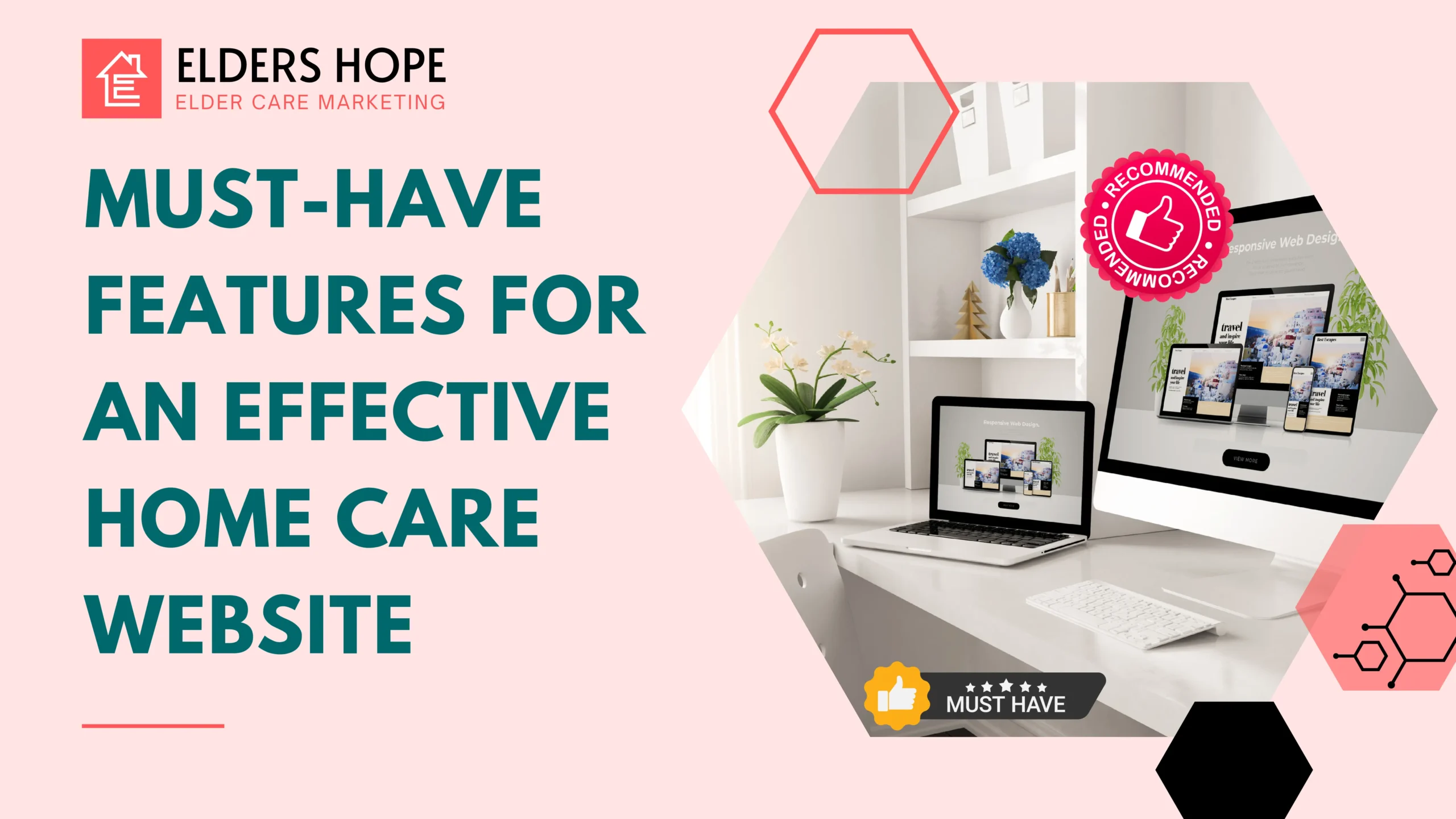 Must-Have Features for an Effective Home Care Website 1 elders hope blogs images 1 scaled