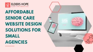 Affordable Senior Care Website Design