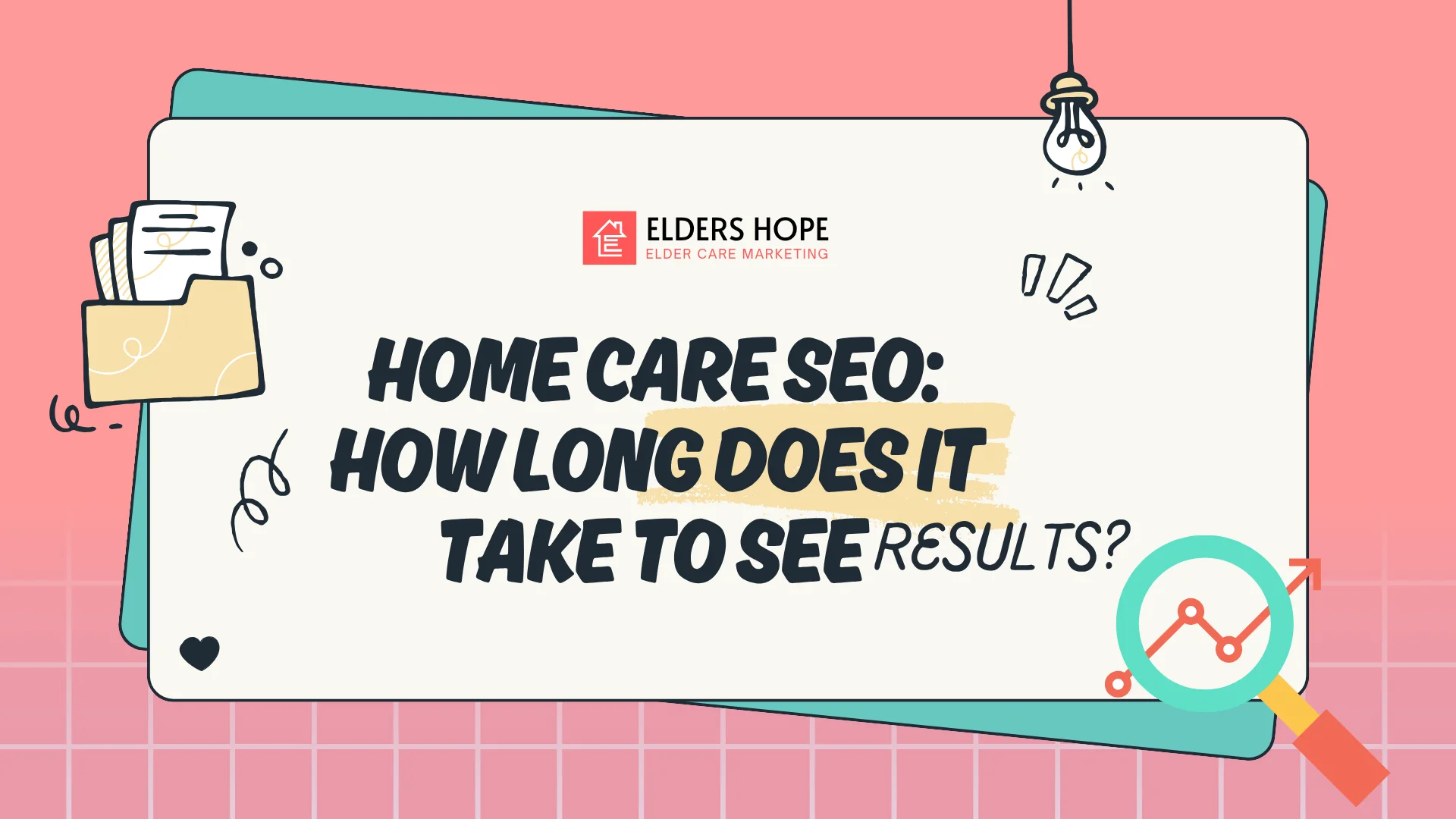 Home Care SEO: How Long Does It Take to See Results? 1 Home Care SEO